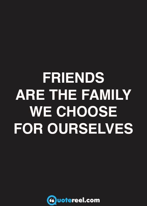 Quotes About Friendship And Family 10