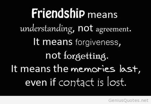 Quotes About Friendship And Forgiveness 16