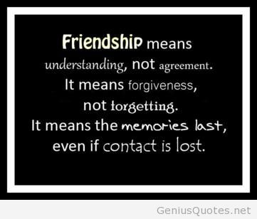Quotes About Friendship And Forgiveness 17