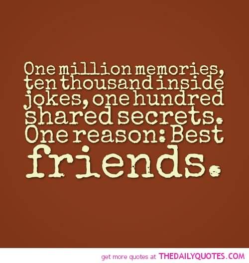 Quotes About Friendship And Memories 17