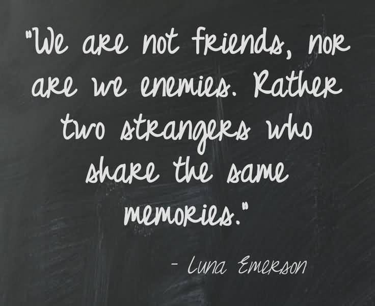 Quotes About Friendships Changing 09