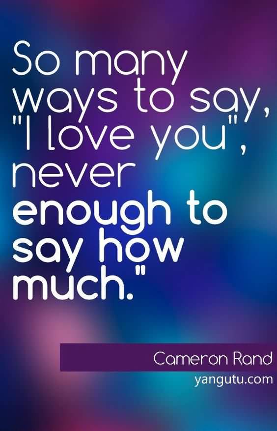 Quotes About How Much I Love You 05