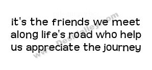 Quotes About Journey Of Friendship 19