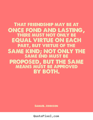 Quotes About Lasting Friendship 14