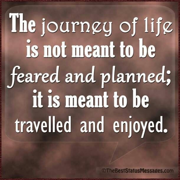 Quotes About Life Journey 19