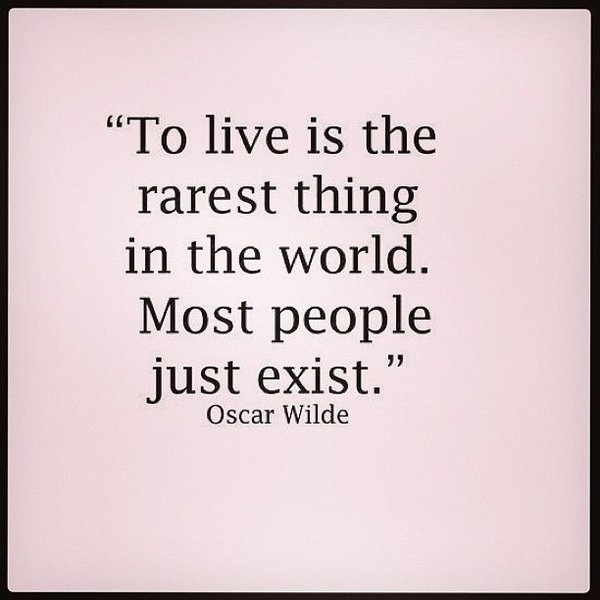 Quotes About Living Life To The Fullest 12