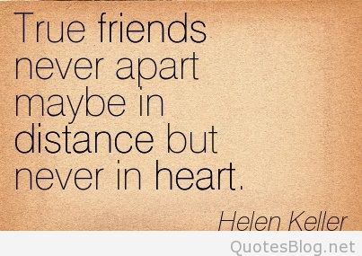 Distance friendship quotes about long 61 Great