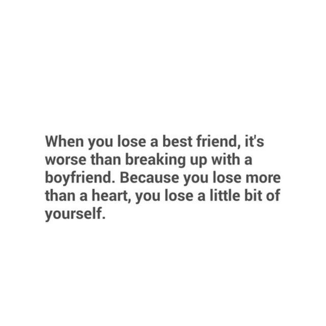 20 Quotes About Losing A Best Friend Friendship