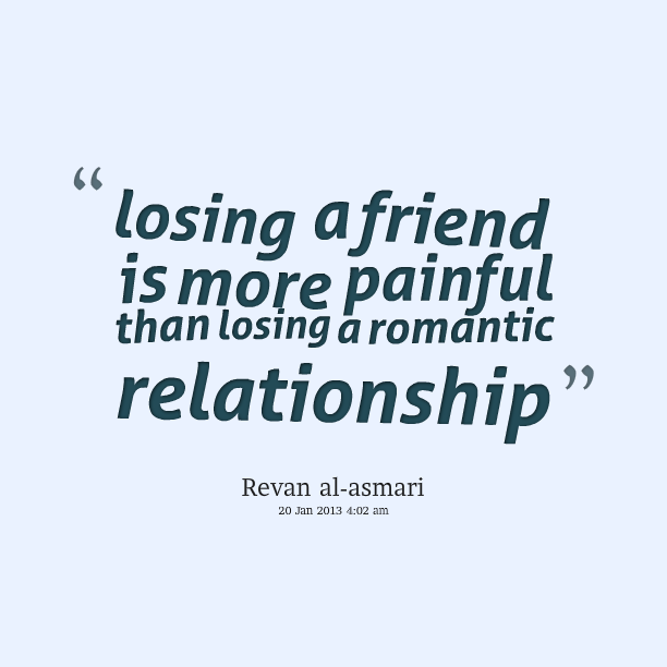 Quotes About Losing Friendships 09