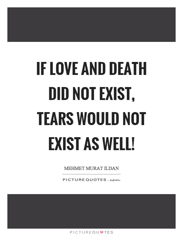 Quotes About Love And Death 02