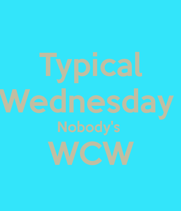 Typical Wednesday Nobody's WCW