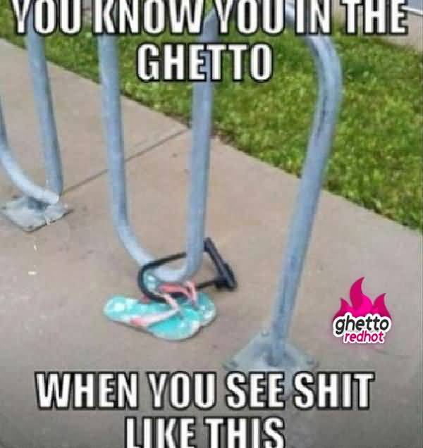 Very funny ghetto pictures with captions image