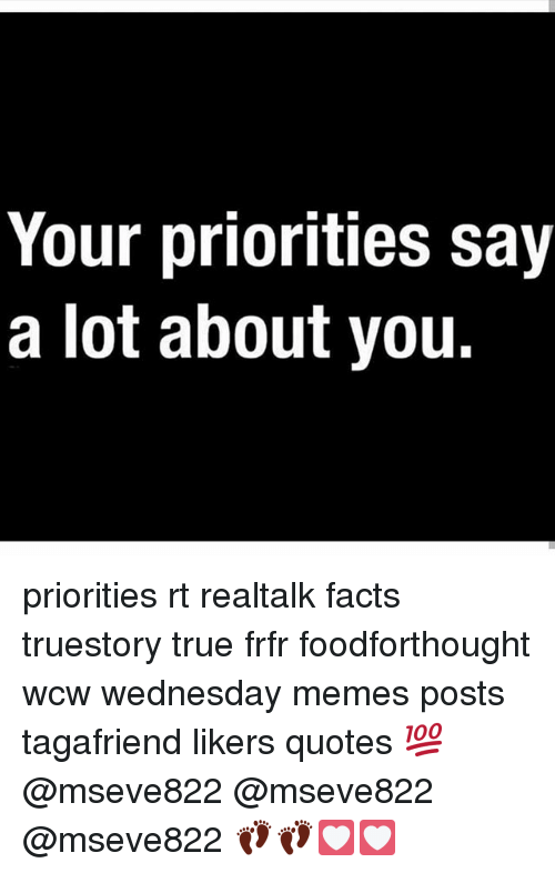 Your Priorities Say A Lot About You