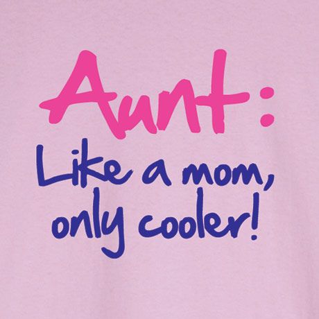 Being An Aunt Quote Meme Image 05