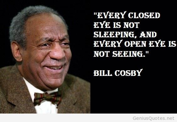 Bill Cosby Quotes Meme Image 16