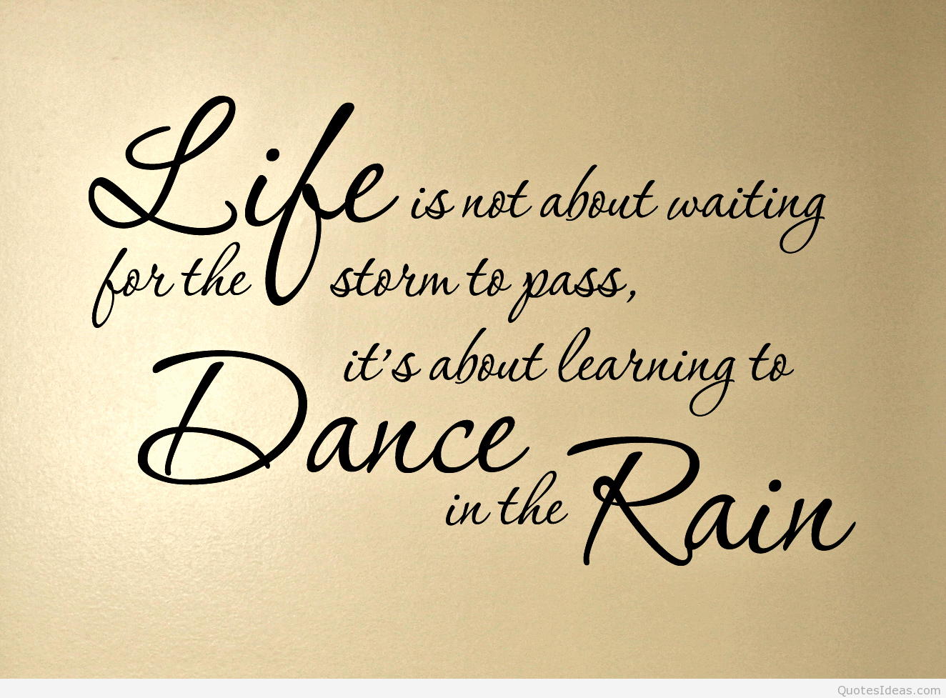 Dance In Rain Quotes Meme Image 02