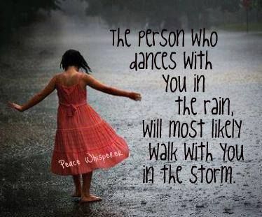 Dance In Rain Quotes Meme Image 13