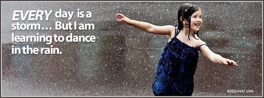 Dance In Rain Quotes Meme Image 15