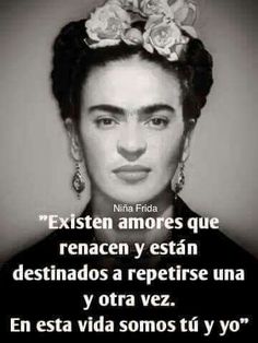 Citas frida espanol kahlo en Frida Kahlo: