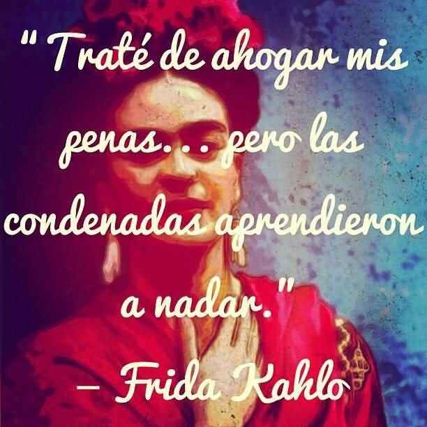 Frida Kahlo Quotes Spanish Meme Image 20