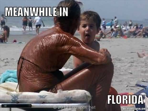 Funny Florida Meme Funny Image Photo Joke 04