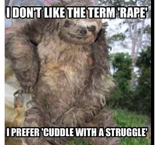 Funny best creepy sloth meme joke