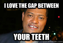 Gap Tooth Meme Funny Image Photo Joke 01