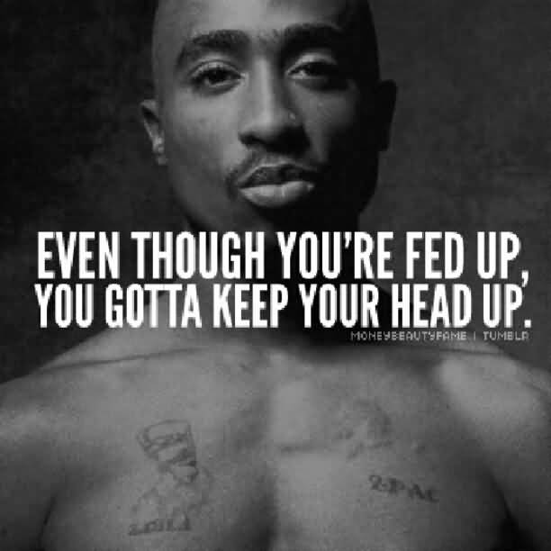 25 Good Quotes From Rap Songs Sayings and Images