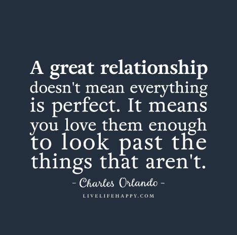 A being quotes great relationship about in 71 Relationship