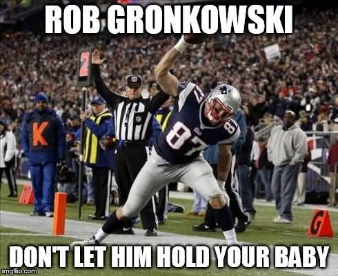 15 Top Gronk Meme Images Pictures and Jokes