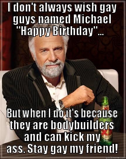 Happy Birthday Michael Meme Funny Image Joke 09