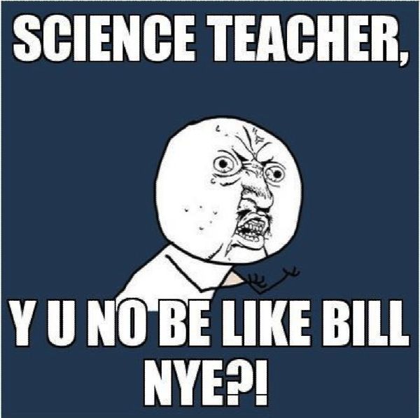 Hilarious science teacher meme photo