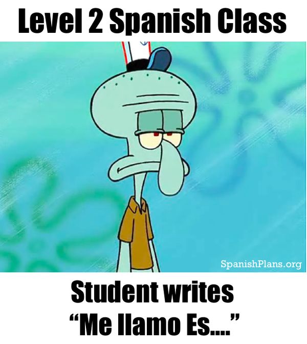Hilarious spanish class memes joke