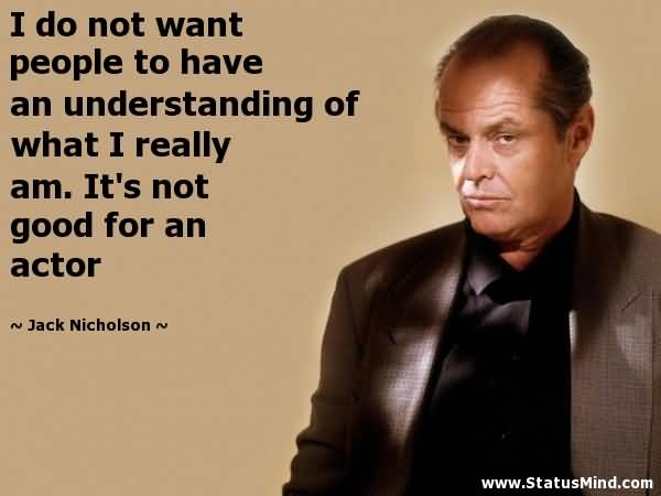 Jack Nicholson Quotes Meme Image 02
