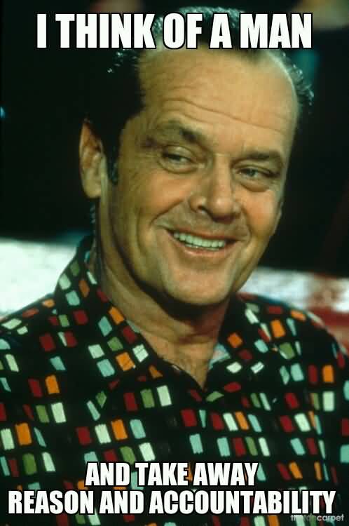 Jack Nicholson Quotes Meme Image 17