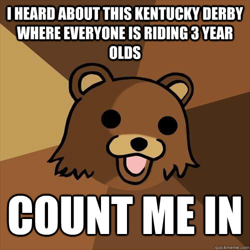 Kentucky Derby Meme Funny Image Photo Joke 11