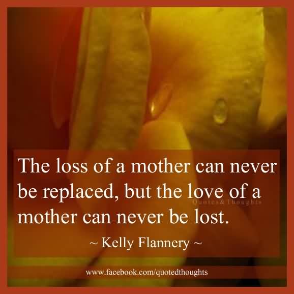 25 Loss Of A Mother Quotes and Sayings Collection