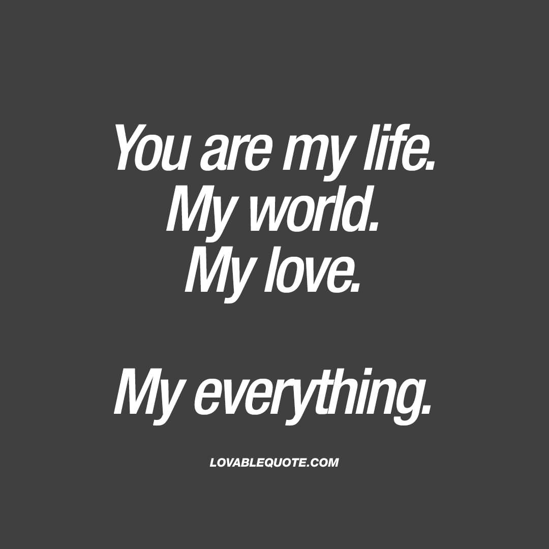 Love Of My Life Quotes For Him Meme Image 10
