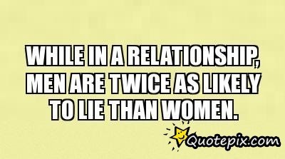 25 Lying Men Quotes Images Pictures and Photos
