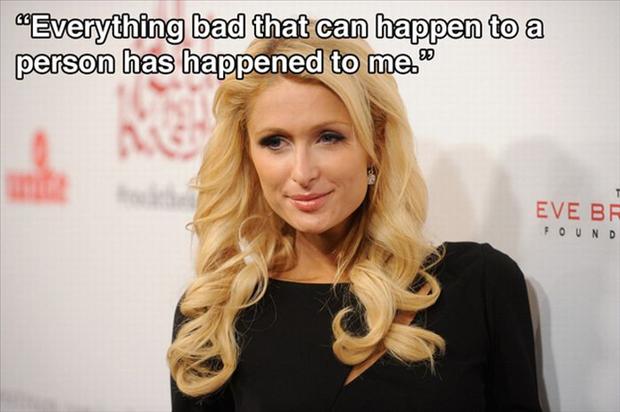 Paris Hilton Quotes Meme Image 13