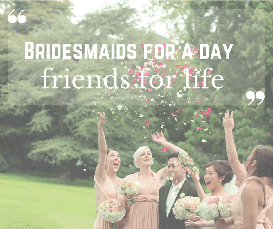 Quotes About Bridesmaids Meme Image 14