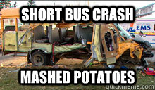 Short Bus Meme Funny Image Photo Joke 12