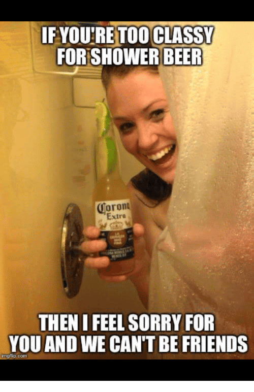 Shower Beer Meme Funny Image Photo Joke 11