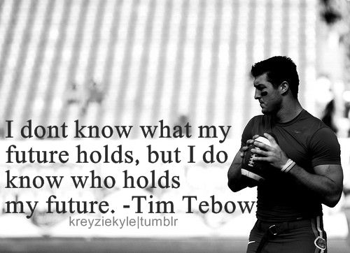 Tim Tebow Quotes Meme Image 05