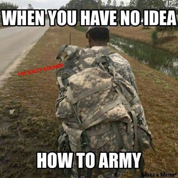 Very funny soldier memes picture