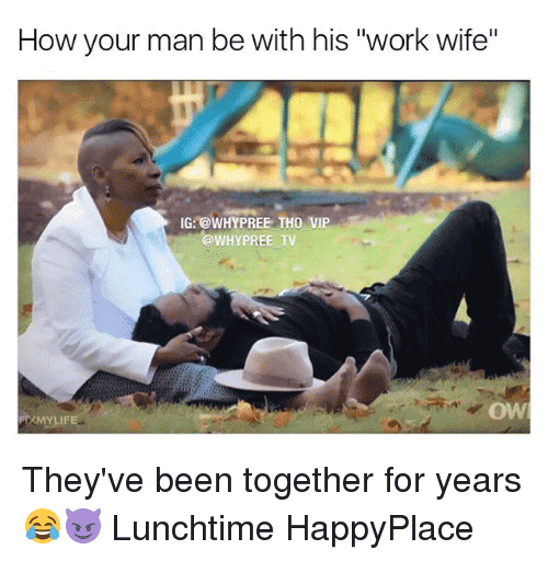 15 Top Work Wife Meme Jokes Images & Photos | QuotesBae