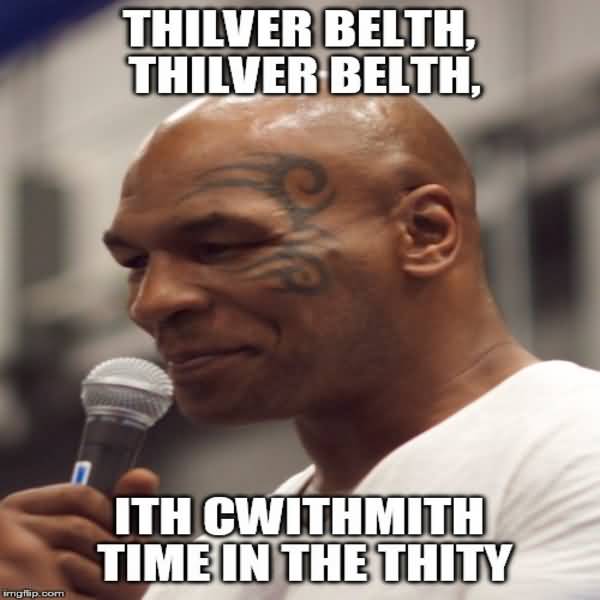 Funny Mike Tyson Meme Image Joke 04