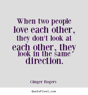 Love Is For Two Quotes Meme Image 16