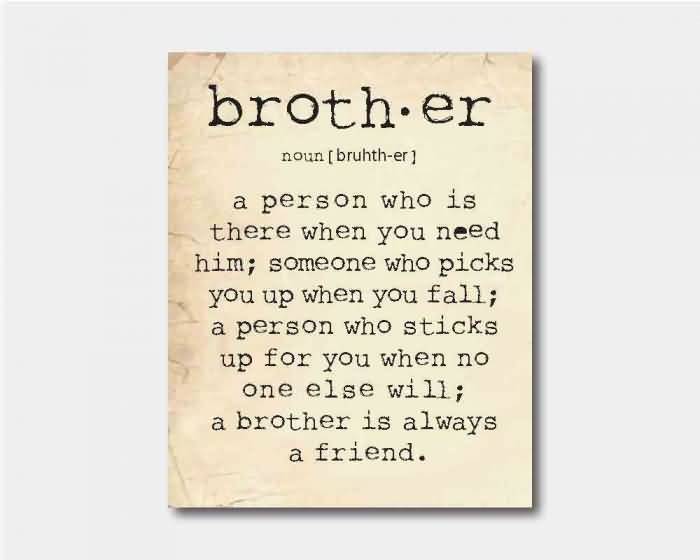 Quotes About Loving Your Brother 06