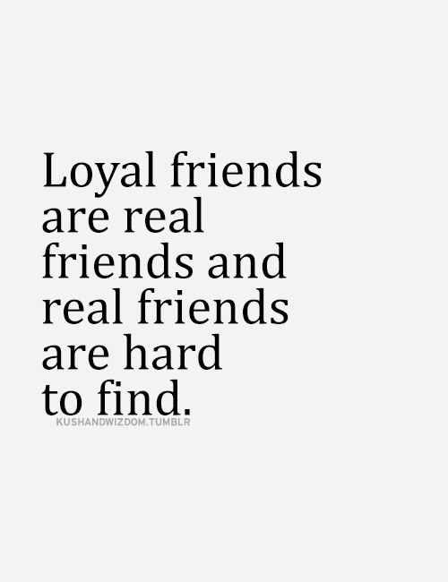 Quotes About Loyalty And Friendship 02